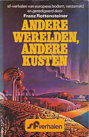 Andere Werelden, Andere Kusten