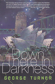 Down There in Darkness