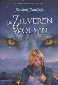De Boeken van de Varulven 1: De Zilveren Wolvin