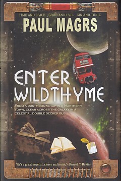 Doctor Who : Iris Wildthyme: Enter Wildthyme
