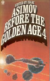 Before the Golden Age Volume 4