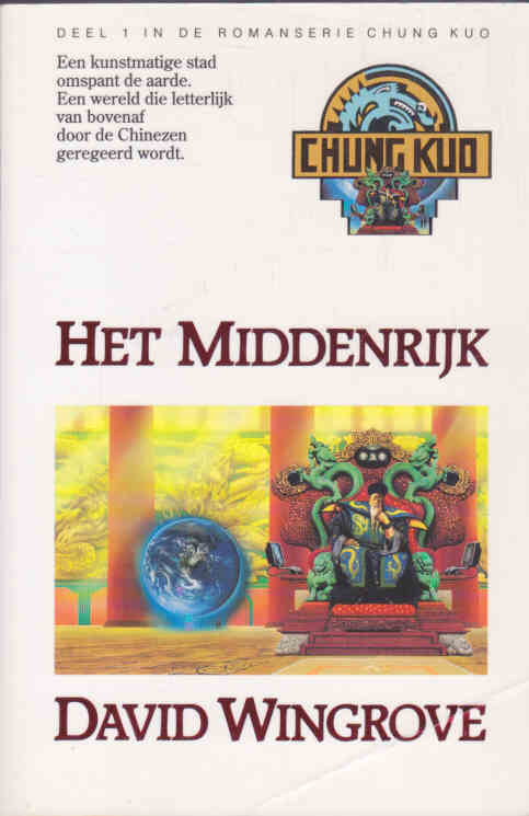 Chung Kuo 1: Het Middenrijk