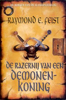 De Boeken van de Slangenoorlog 3: De Razernij van een Demonenkoning